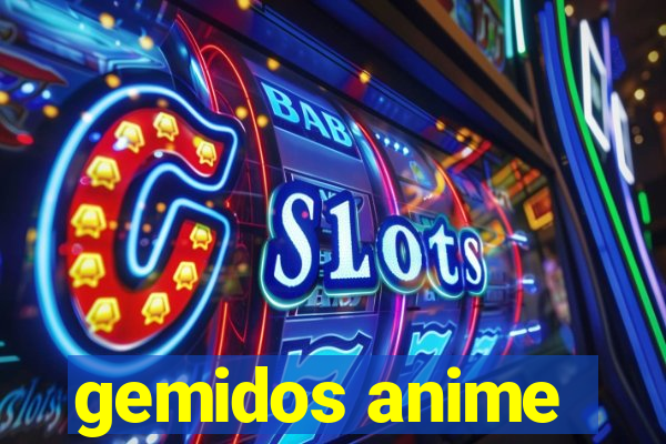 gemidos anime